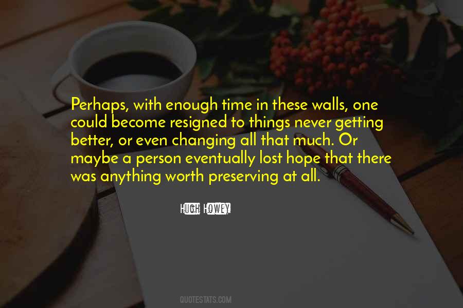 Changing A Person Quotes #964181