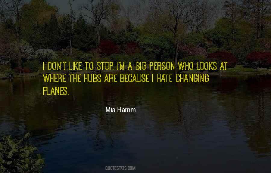 Changing A Person Quotes #970977