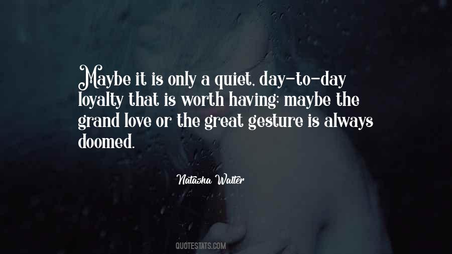 Grand Love Quotes #1651152