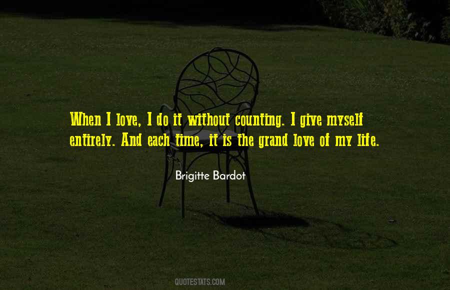 Grand Love Quotes #1659577