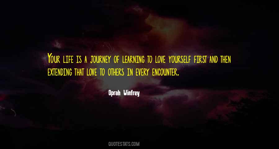 Life Is A Journey Of Learning Quotes #893019