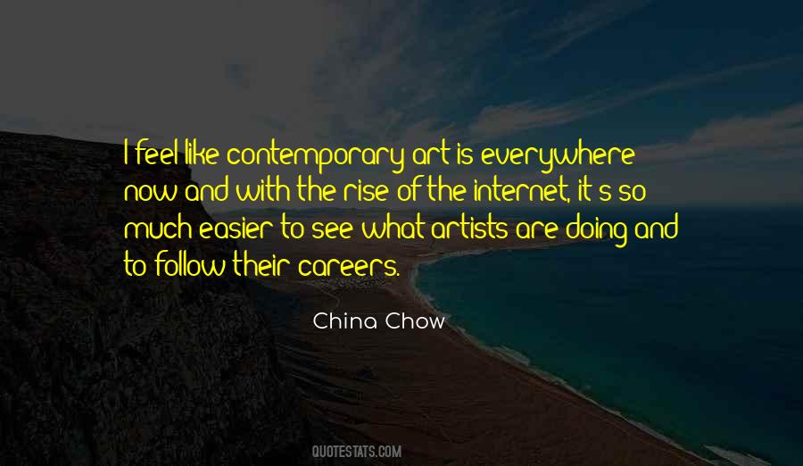 Contemporary Artists Quotes #508521
