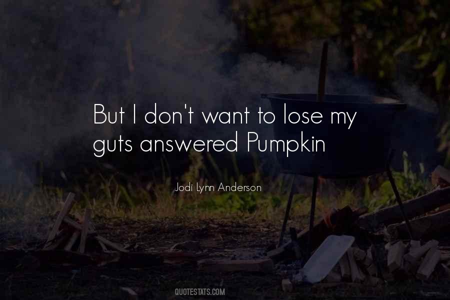 My Pumpkin Quotes #1472147