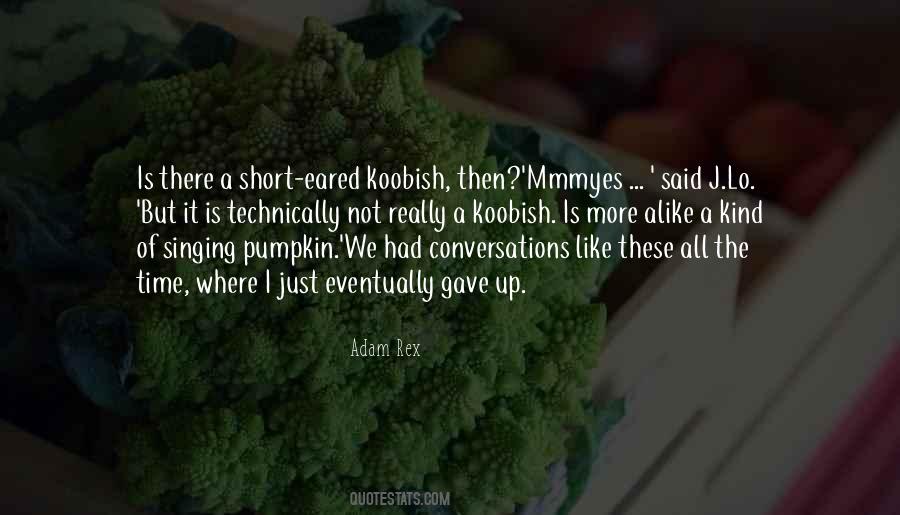 My Pumpkin Quotes #262903