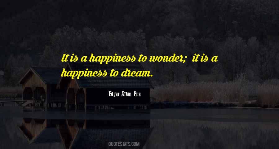 Dream Happiness Quotes #128809