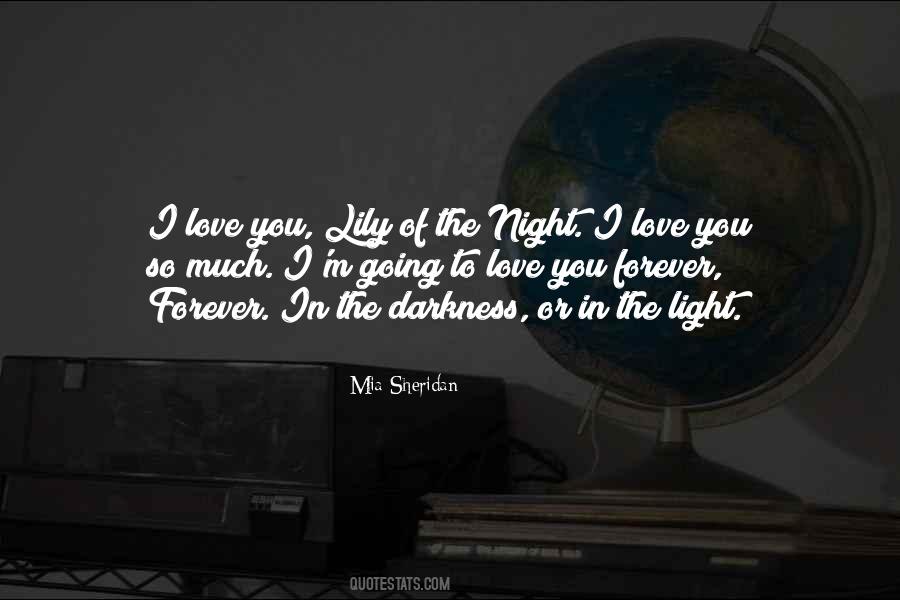 Going To Love You Forever Quotes #978111