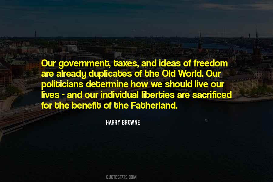 Quotes About How We Live Our Lives #1214453