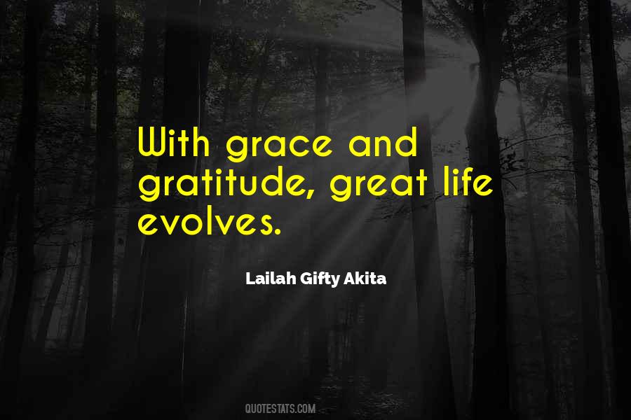 Gratitude And Grace Quotes #855342