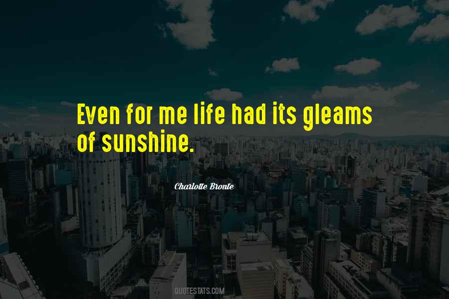 Life Sunshine Quotes #1310936