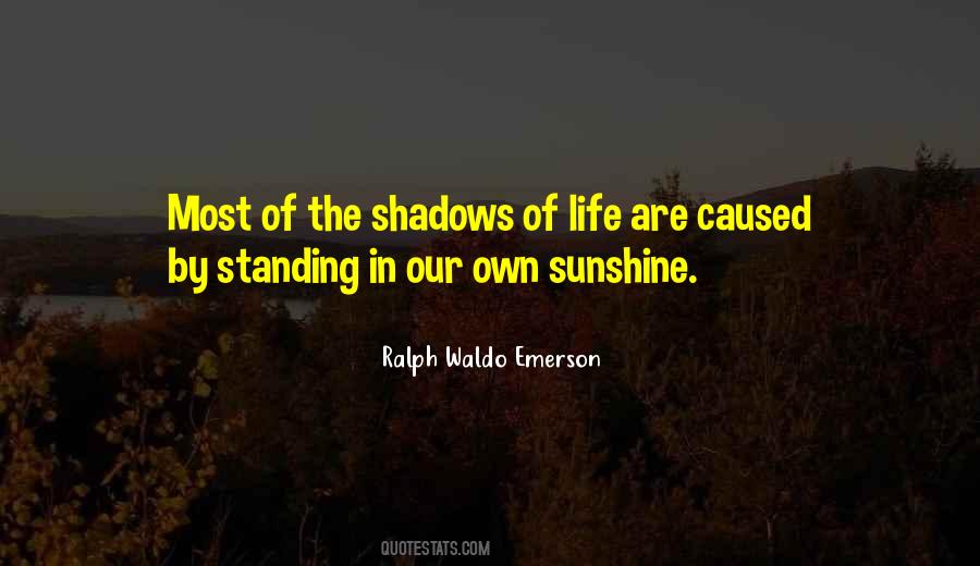 Life Sunshine Quotes #1374082