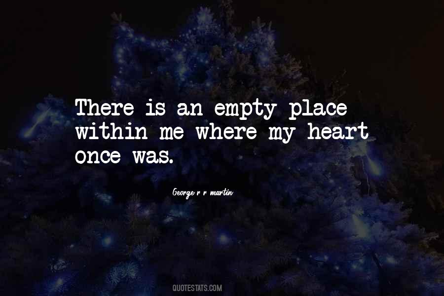 Empty Place Quotes #153697