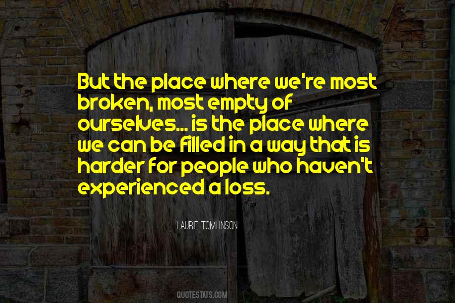 Empty Place Quotes #478174
