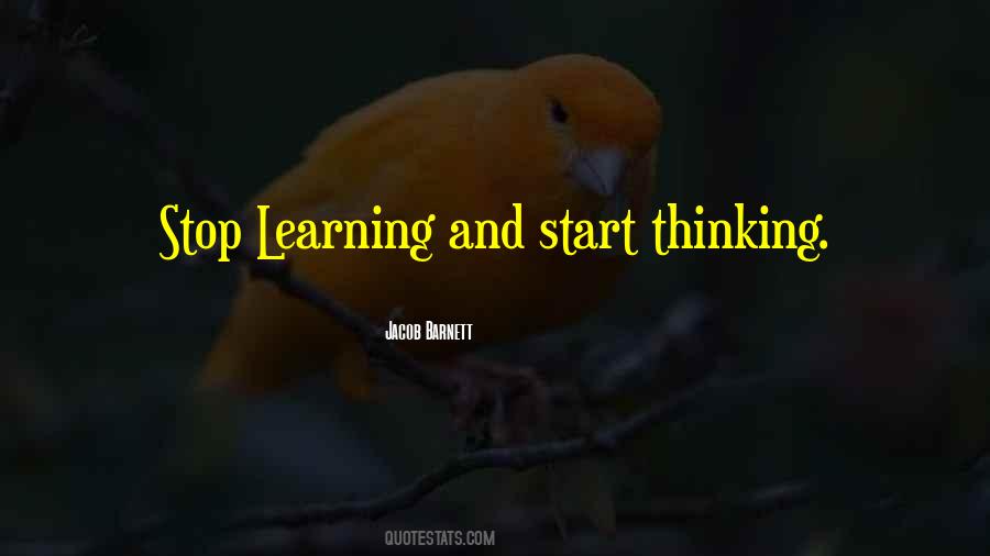 Stop Thinking Start Doing Quotes #1121533