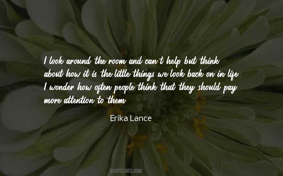 It Is The Little Things Quotes #1204114