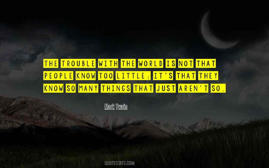 It Is The Little Things Quotes #515353