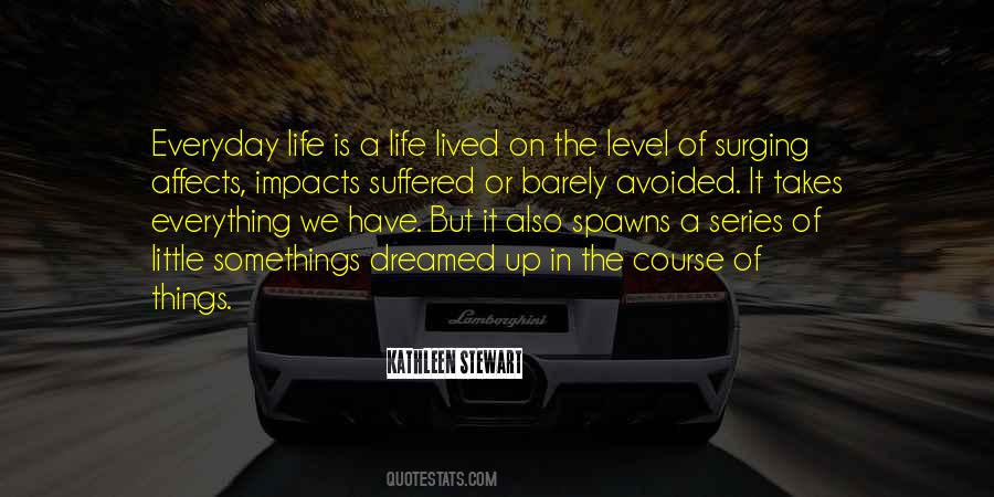 It Is The Little Things Quotes #570291