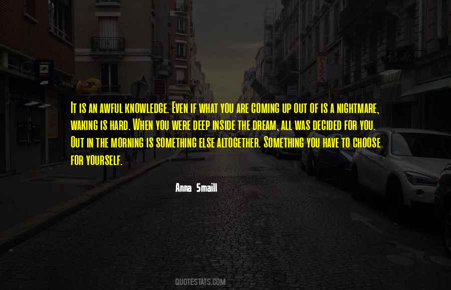 Awful Dream Quotes #446840
