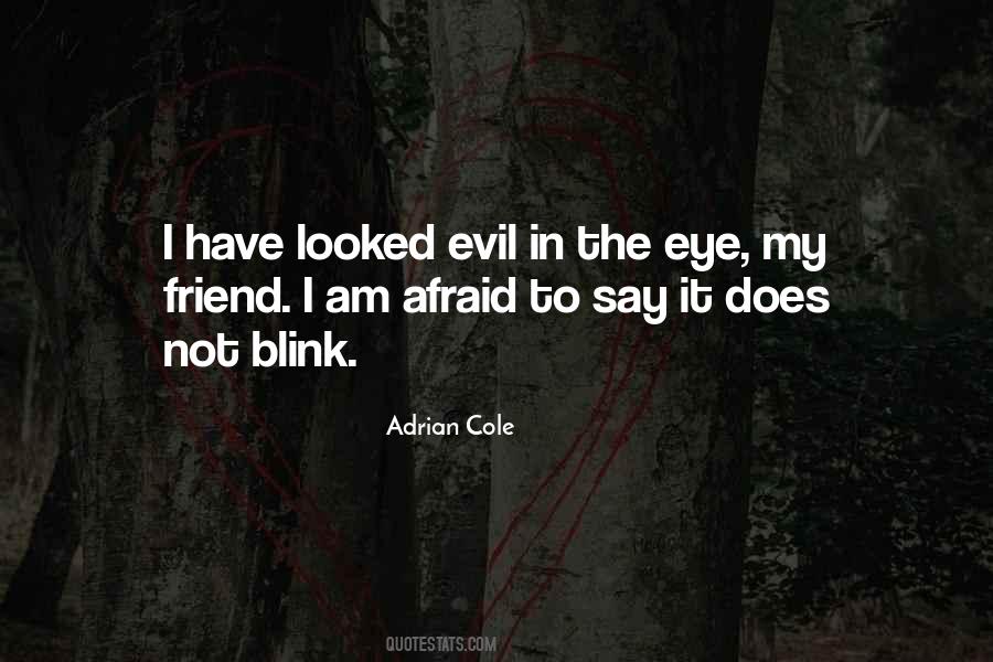 I Am Evil Quotes #511734