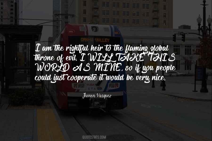 I Am Evil Quotes #901324