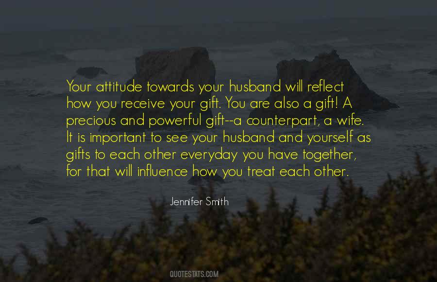 Top 33 Quotes About How To Treat Your Wife: Famous Quotes & Sayings About How To Treat Your Wife