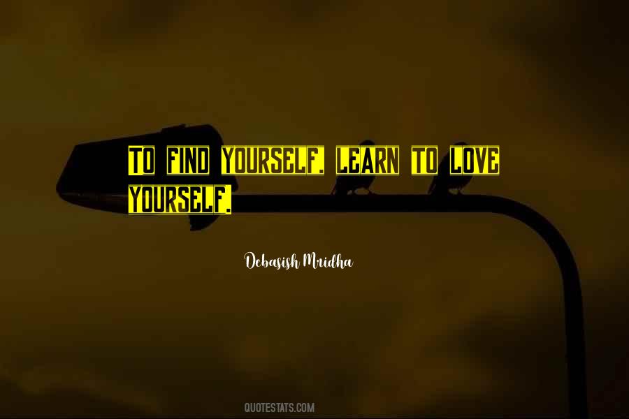 Learn Yourself Quotes #432082