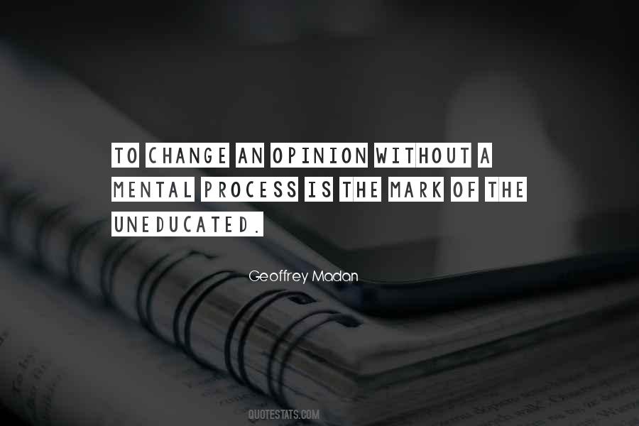 Mental Change Quotes #1222004