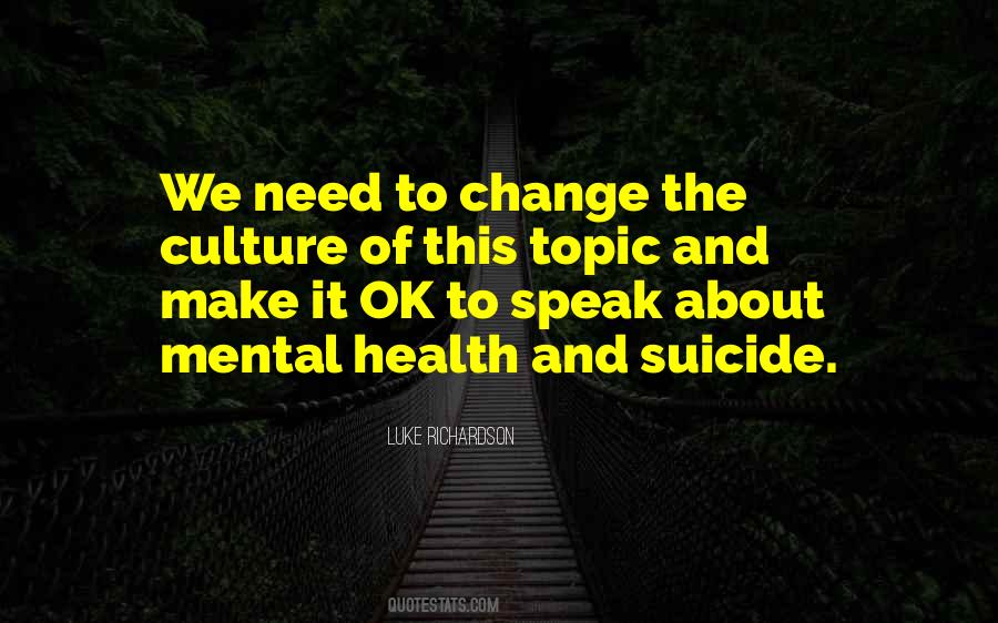 Mental Change Quotes #1406783
