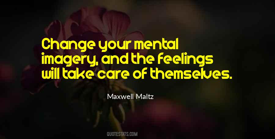 Mental Change Quotes #1799579