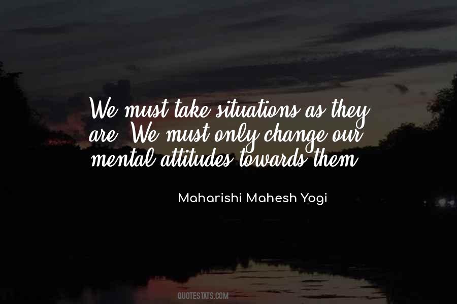 Mental Change Quotes #1875416