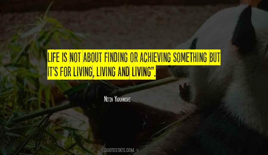 Quotes About Not Finding Something #1546404