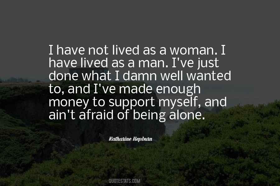 Afraid Alone Quotes #1288288