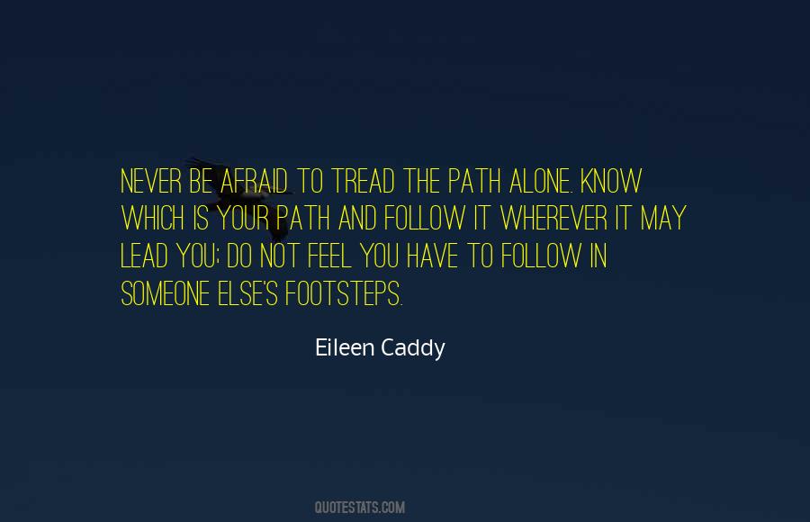 Afraid Alone Quotes #634475