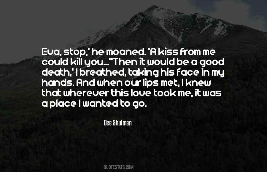 Good Kiss Quotes #299860