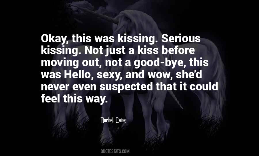 Good Kiss Quotes #512780