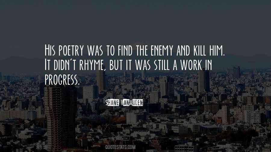 Work Enemy Quotes #1132612