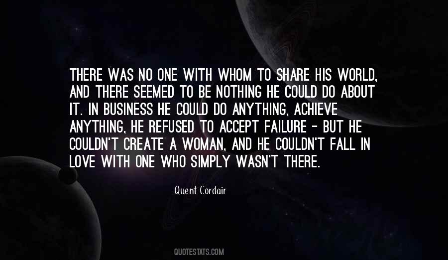 Nothing To It But To Do It Quotes #1206732