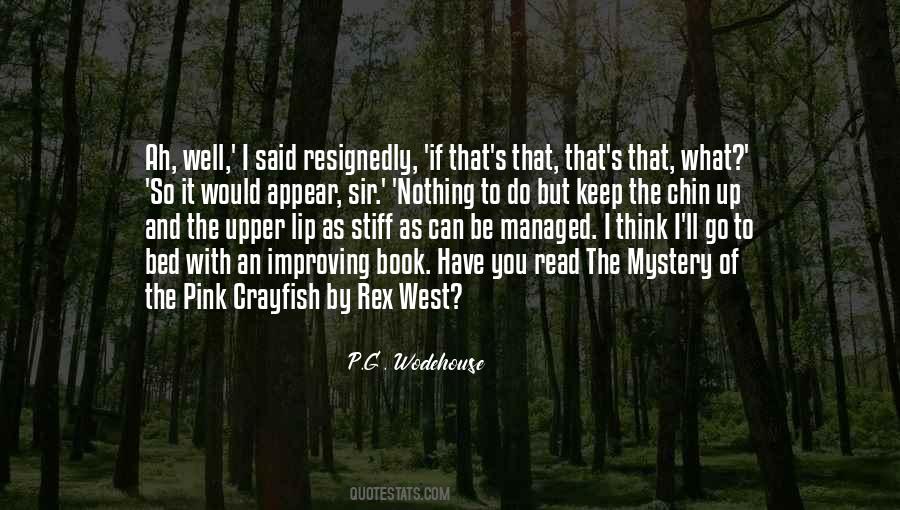 Nothing To It But To Do It Quotes #146208