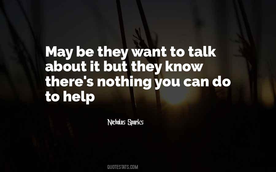 Nothing To It But To Do It Quotes #242406