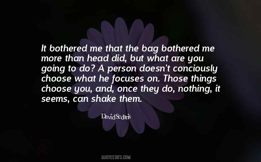 Nothing To It But To Do It Quotes #337608
