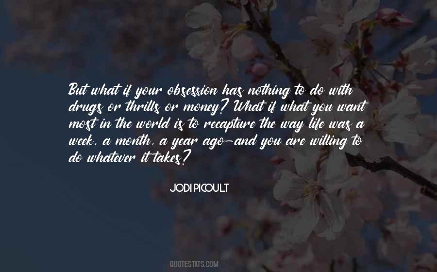 Nothing To It But To Do It Quotes #646996