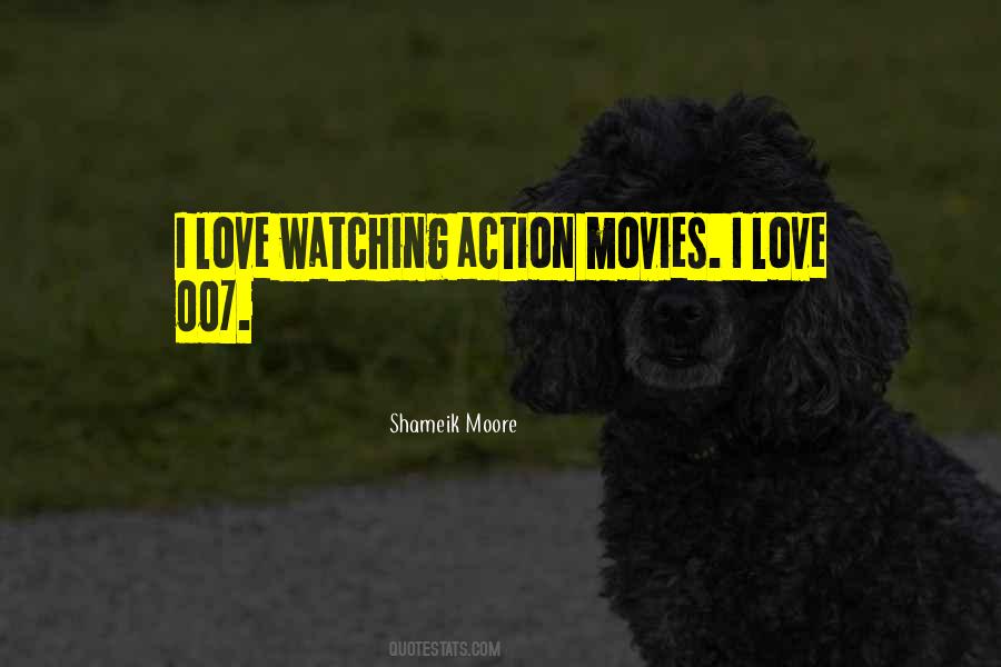 Love Watching Movies Quotes #918246
