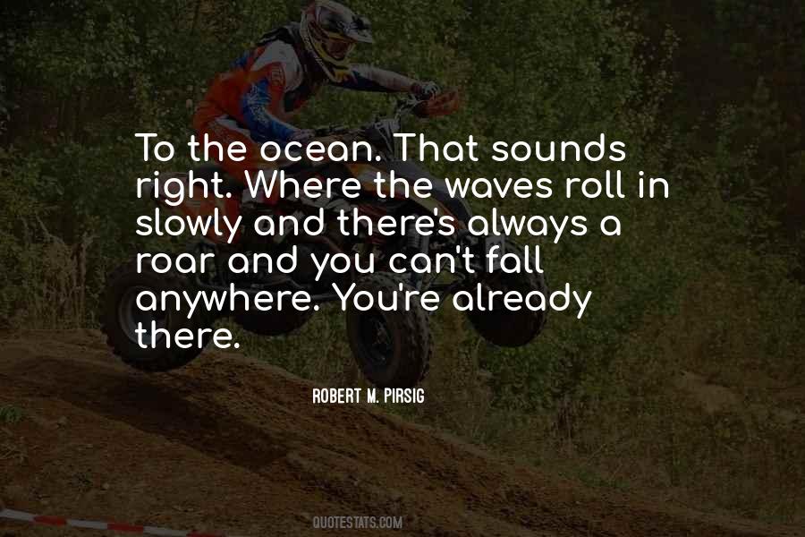 Sounds Of Waves Quotes #1114542
