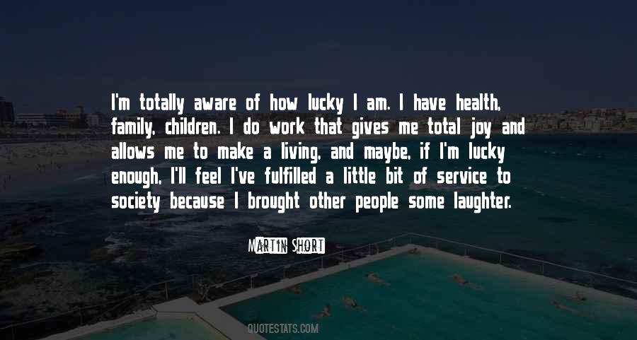A Little Laughter Quotes #1203016