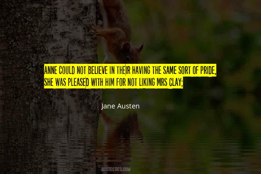 Having Pride Quotes #530147
