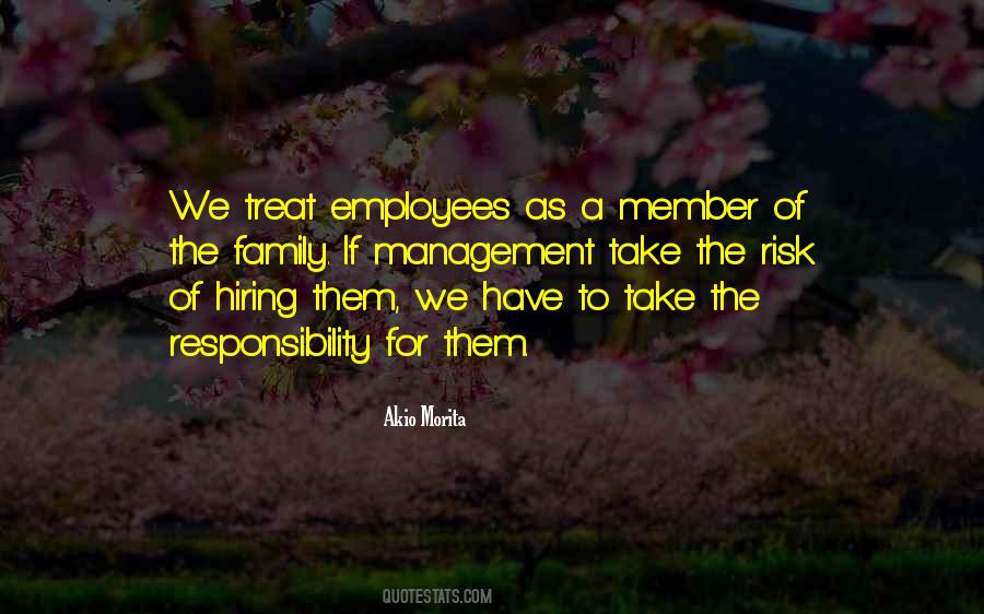 Quotes About How To Treat Employees #626196