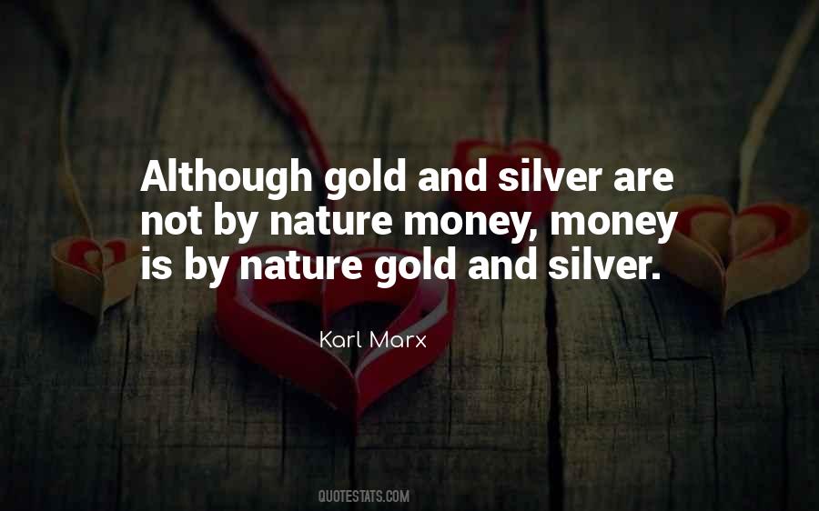 Silver Gold Quotes #1352070