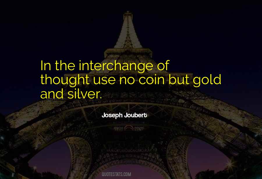 Silver Gold Quotes #1670879