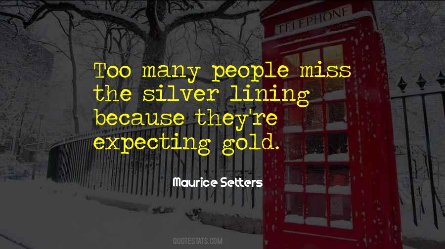 Silver Gold Quotes #619745