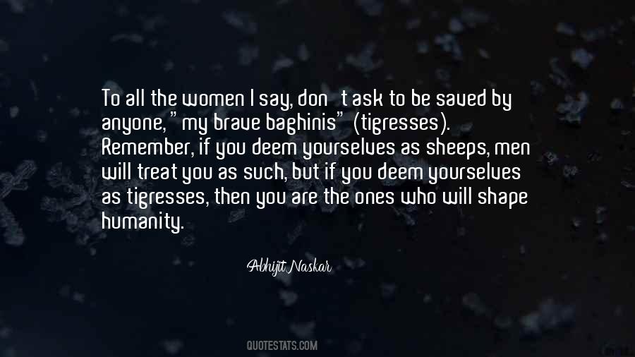 Quotes About How To Treat A Woman Right #1076752