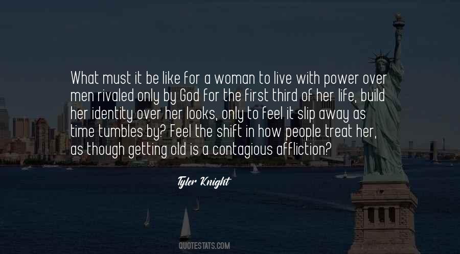 Quotes About How To Treat A Woman Right #1464096